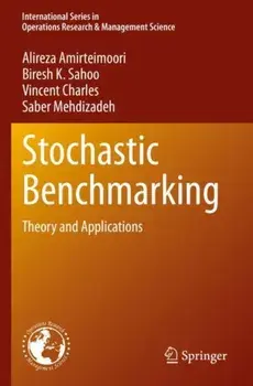 Stochastic Benchmarking. Theory and Applications, 1st ed. 2022, Paperback/Saber Mehdizadeh