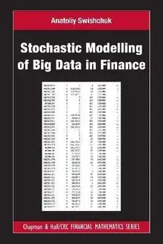 Stochastic Modelling of Big Data in Finance, Hardback/***