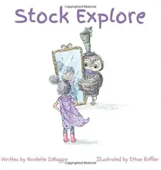 Stock Explore, Hardcover/Nicolette A. Dimaggio