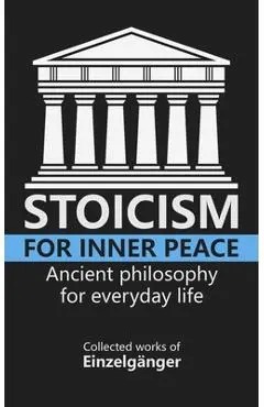 Stoicism for Inner Peace - Fleur Marie Vaz