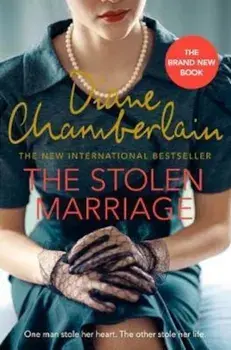 Stolen Marriage, Paperback/Diane Chamberlain