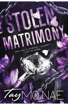 Stolen Matrimony - Tay Mo'nae Mo'nae