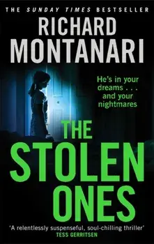 Stolen Ones, Paperback/Richard Montanari