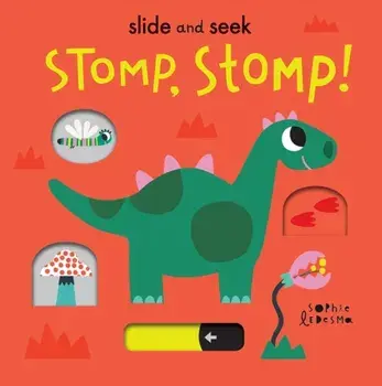 Stomp, Stomp!, Board book/Isabel Otter