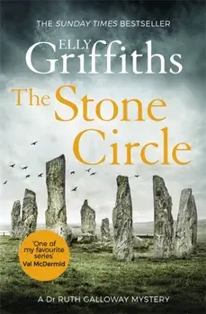 Stone Circle. The Dr Ruth Galloway Mysteries 11, Paperback/Elly Griffiths