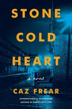Stone Cold Heart, Paperback/Caz Frear
