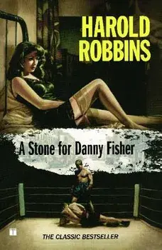 Stone for Danny Fisher, Paperback/Harold Robbins