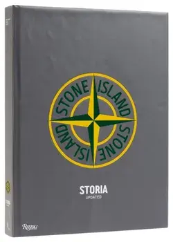 Stone Island: Revised & Update. Storia Revised & Updated, Hardback/Carlo Rivetti