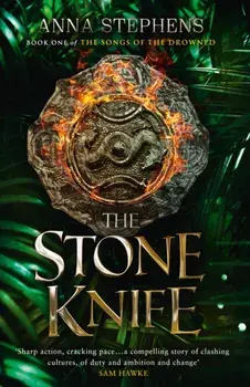 Stone Knife, Paperback/Anna Stephens