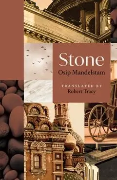 Stone - Osip Mandelstam