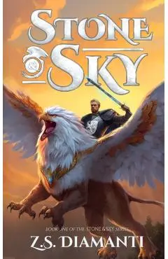 Stone & Sky - Z. S. Diamanti