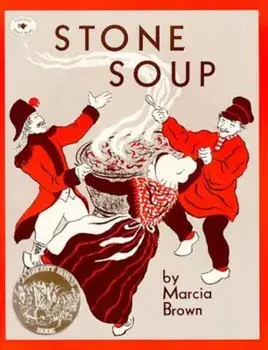 Stone Soup: An Old Tale, Paperback/Marcia Brown
