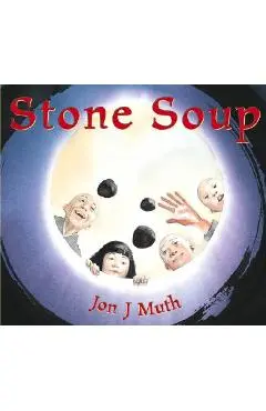 Stone Soup - Jon J. Muth