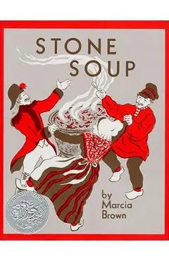 Stone Soup - Marcia Brown