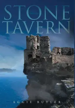 Stone Tavern, Hardback/Aggie Butler