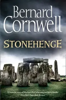 Stonehenge. A Novel of 2000 Bc, Paperback/Bernard Cornwell
