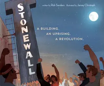 Stonewall: A Building. an Uprising. a Revolution, Hardcover/Rob Sanders
