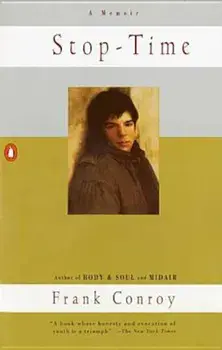 Stop-Time: A Memoir, Paperback/Frank Conroy