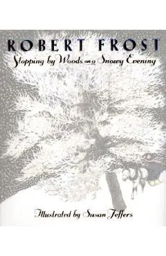 Stopping by Woods on a Snowy Evening - Robert Frost