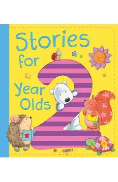 Stories for 2 Year Olds - Ewa Lipniacka