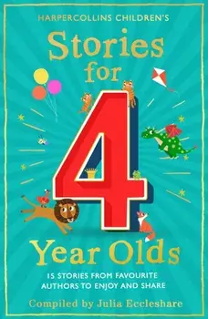 Stories for 4 Year Olds, Paperback/Julia Eccleshare