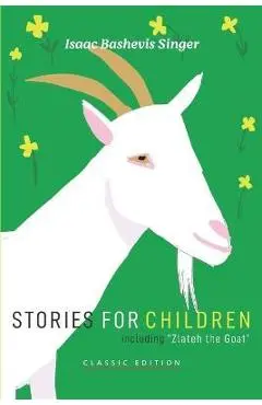 Stories for Children - Isaac Bashevis Singer