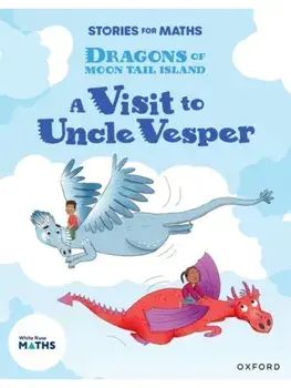 Stories for Maths: KS1: A Visit to Uncle Vesper (Position and direction), Paperback/Sam Gayton