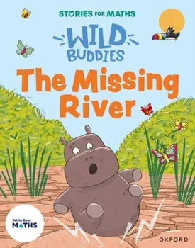 Stories for Maths: The Missing River, Paperback/Clare Weze