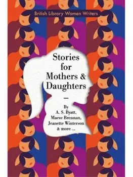 Stories for Mothers and Daughters, Paperback/***