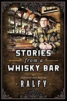 Stories From A Whisky Bar, Paperback/Ralfy Mitchell