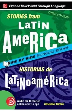 Stories from Latin America / Historias de Latinoam�rica, Premium Third Edition - Genevieve Barlow