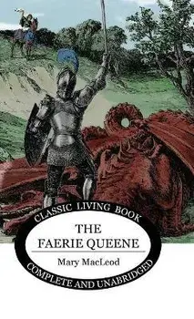 Stories from the Faerie Queene, Hardcover/Mary Macleod