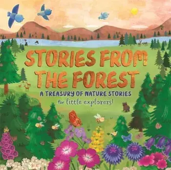 Stories from the Forest, Hardback/Autumn Publishing