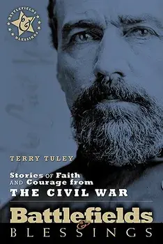 Stories of Faith and Courage from the Civil War, Paperback/Terry Tuley