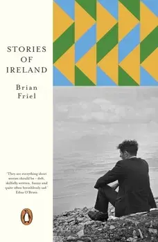 Stories of Ireland, Paperback/Brian Friel