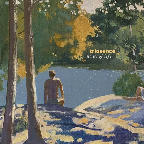 Stories of Life | Triosence
