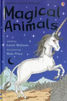 Stories of Magical Animals, Hardback/Carol Watson