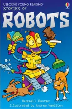 Stories of Robots, Hardback/Russell Punter