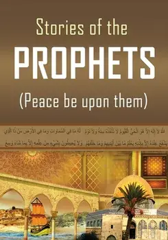 Stories of the Prophets, Paperback/***