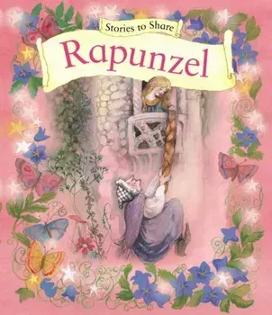 Stories to Share: Rapunzel (giant Size), Paperback/Anness P