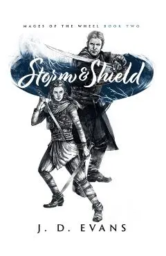 Storm & Shield - J. D. Evans