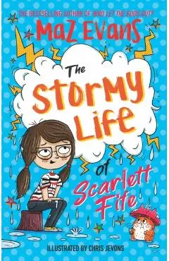 Stormy Life of Scarlett Fife - Maz Evans