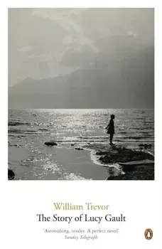 Story of Lucy Gault, Paperback/William Trevor