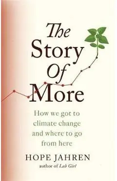 Story of More - Hope Jahren