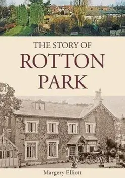 Story of Rotton Park, Paperback/Margery Elliott
