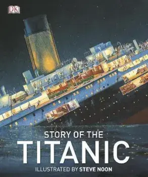 Story of the Titanic, Hardcover/***
