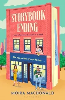 Storybook Ending. The feel-good book of the summer, Hardback/Moira Macdonald