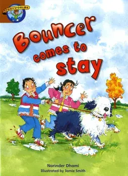 Storyworlds Bouncer Comes to Stay, Paperback/Narinder Dhami