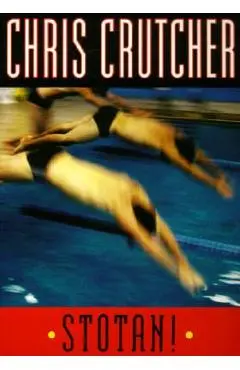 Stotan! - Chris Crutcher