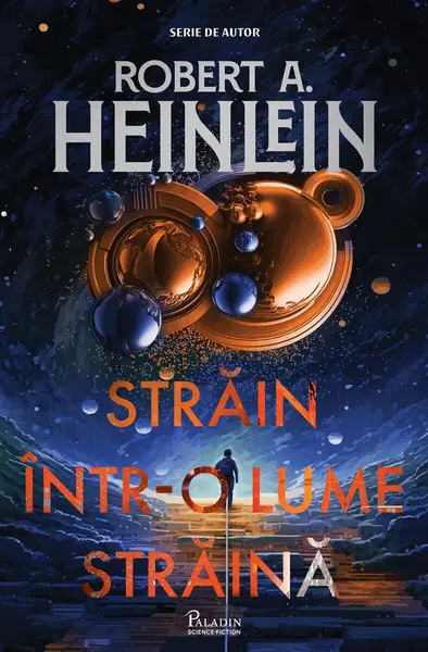 Străin într-o lume străină - Robert A. Heinlein